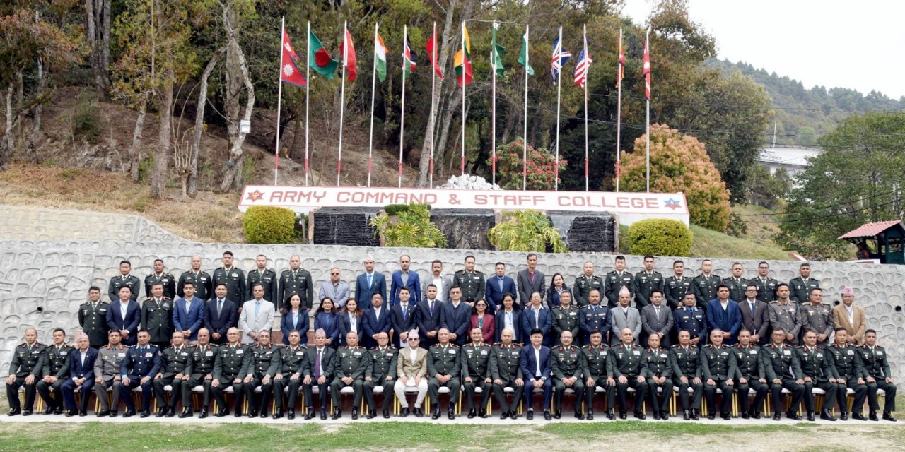 मौलिक र वास्तविक मूल्याङ्कनबाट मात्र राष्ट्रिय सुरक्षालाई सुदृढ तुल्याउन सकिन्छः प्रधानसेनापति